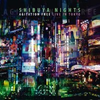 Agitation Free_Shibuya Nights Live In Tokyo_2014