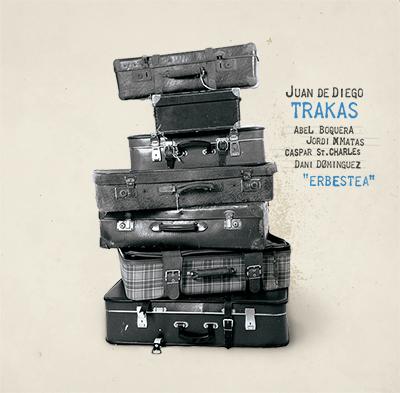 Juan de Diego Cuarteto Trakas - Erbestea (Errabal Jazz, 2012) 2