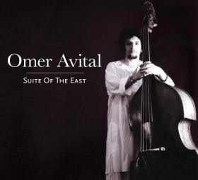 Omer Avital - Suite Of The East (Anzic Records, 2012) 3