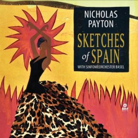 Nicolas Payton: <i>Sketches of Spain</i> (BMF Records, 2013) 1