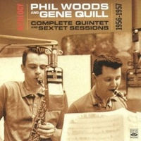 Phil Woods & Gene Quill: <i>Altology – Complete Quintet and Sextet Recordings 1956-1957</i> (Fresh Sound) 6