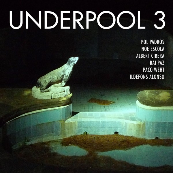 Underpool: 3 (Underpool, 2015) 6