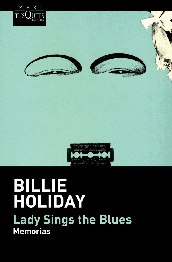 365 razones para amar el jazz: un libro. Lady Sings The Blues (Billie Holiday) [249] 1