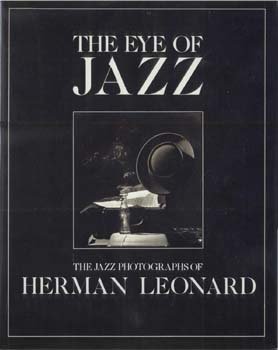 365 razones para amar el jazz: un libro de fotos. The Eye of Jazz (Herman Leonard, 1990) [32] 7