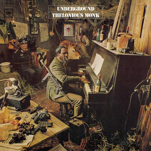 365 razones para amar el jazz: una portada. Thelonious Monk: Underground (John Berg y Richard Mantel) [37] 5