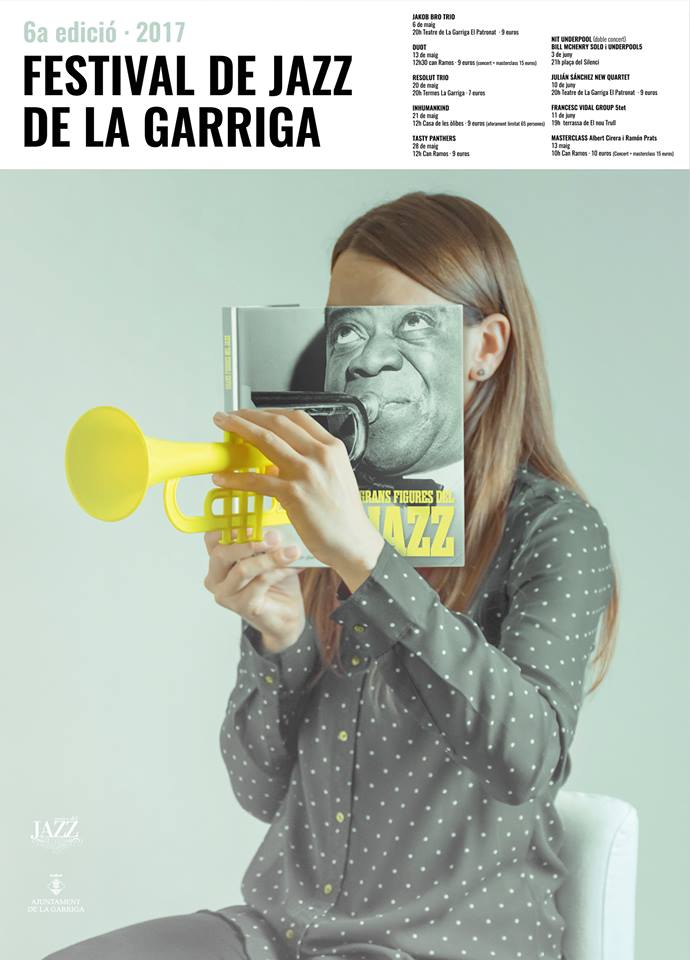 6º Festival de Jazz de la Garriga 2017 (6 de mayo al 11 de junio de 2017) [Noticias] 1