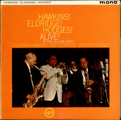 Coleman-Hawkins-Roy-Eldridge-Johnny-Hodg