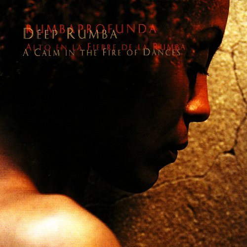 365 razones para amar el jazz: un disco. A calm in the Fire Dances (Deep Rumba) [157] 1