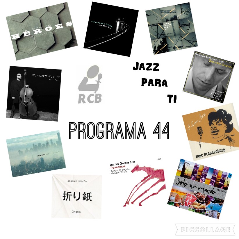 Jazz Para Ti. Programa 044 (2019-05-28) JPT.T2.28 [Podcast] 21