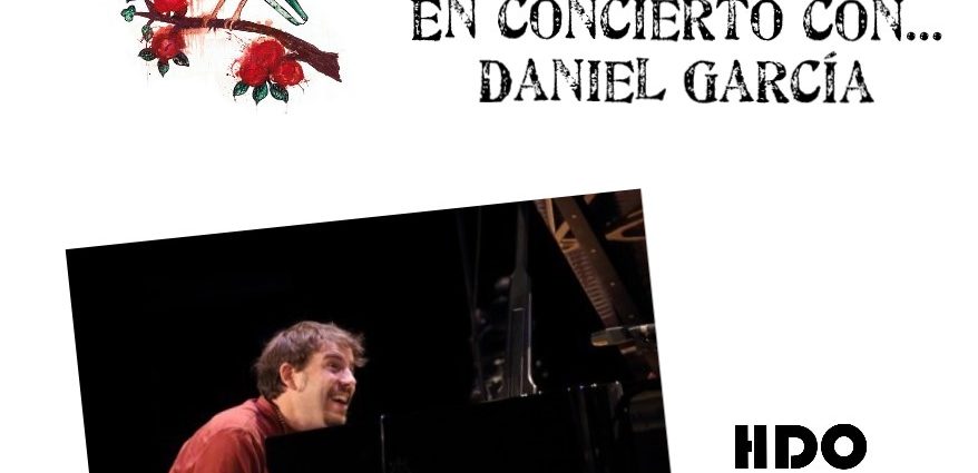 HDO 538. En concierto con... Daniel García Trio Vía de la Plata