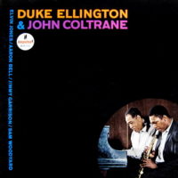 Duke Ellington & John Coltrane: Duke Ellington & John Coltrane (Impulse!, 1963)