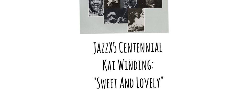 Kai Winding. JazzX5 Centennial #500 Por Pachi Tapiz [Minipodcast de jazz]