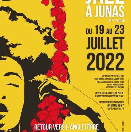 29ème Festival Jazz à Junas (Junas, Francia. 19 a 23 de julio de 2022) [Noticias de jazz]