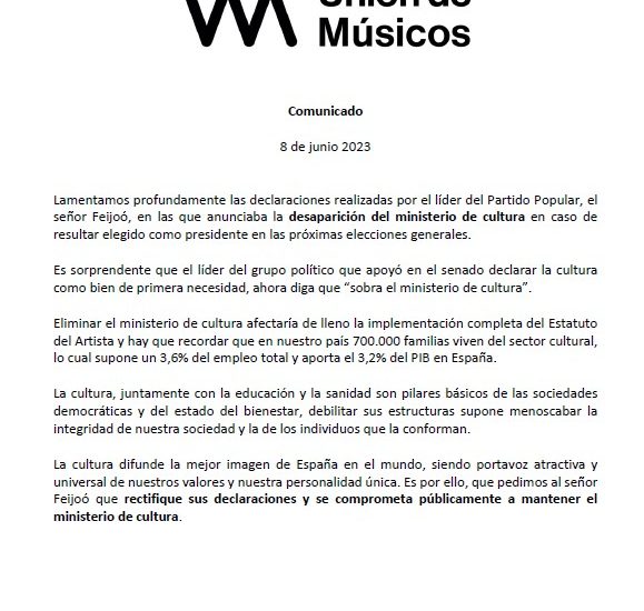 Ante el anuncio de Feijoó de la desaparición del Ministerio de Cultura: Comunicado de Unión de Músicos [Noticias] - Tomajazz 9.0 - Publicamos el Comunicado de Unión de Músicos ante el anuncio de Feijoó de la desaparición del Ministerio de Cultura en caso de ganar las próximas elecciones generales.