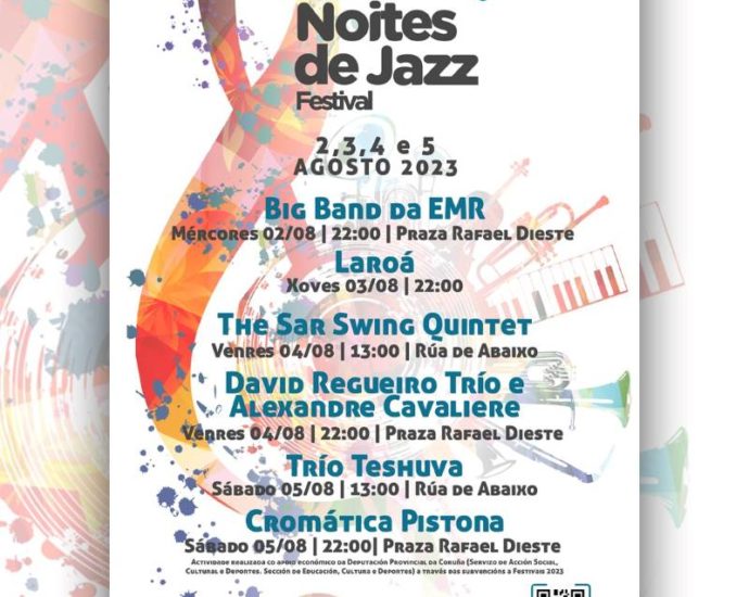Festival Noites de Jazz 2023 (Rianxo, A Coruña. 2 al 5 de agosto de 2023) [Noticias de jazz] - Tomajazz 9.0 - Entre el 2 y el 5 de agosto de 2023 tendrá lugar en Rianxo (A Coruña), el Festival Noites de Jazz 2023 #Festivalesdejazz #Noticiasdejazz