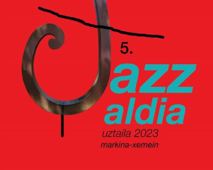 5 Festival de Jazz de Markina-Xemein 2023 (Markina-Xemein, Vizcaya. 20 al 22 de julio de 2023) [Noticias de jazz] - Tomajazz 9.0 - Entre el 20 y el 22 de julio tendrá lugar en Deba (Guipuzcoa), el 5 Festival de Jazz de Markina-Xemein 2023 #Ciclodejazz #FestivalDeJazz #Festivalesdejazz #Noticiasdejazz
