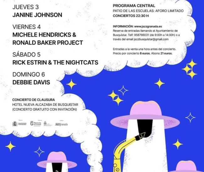 XVI Festival Jazz & Blues de la Alpujarra 2023 (Villa de Busquístar, Granada. 3 al 6 de agosto de 2023) [Noticias de jazz] - Tomajazz 9.0 - Entre el 3 y el 6 de agosto tendrá lugar en Villa de Busquístar (Granada), el XVI Festival Jazz & Blues de la Alpujarra 2023 #Ciclodejazz #FestivalDeJazz #Festivalesdejazz #Noticiasdejazz