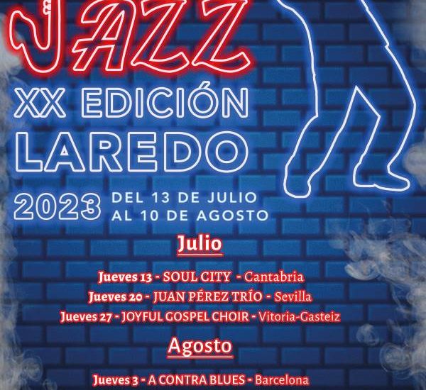 XX Ciclo Noches de Jazz de Laredo 2023 (Laredo, Cantabria. 13 de julio al 10 de agosto de 2023) [Noticias de jazz] - Tomajazz 9.0 - Entre el 13 de julio y el 10 de agosto de 2023 tendrá lugar en Laredo (Cantabria), el XX Ciclo Noches de Jazz de Laredo 2023 #Ciclodejazz #FestivalDeJazz #Festivalesdejazz #Noticiasdejazz