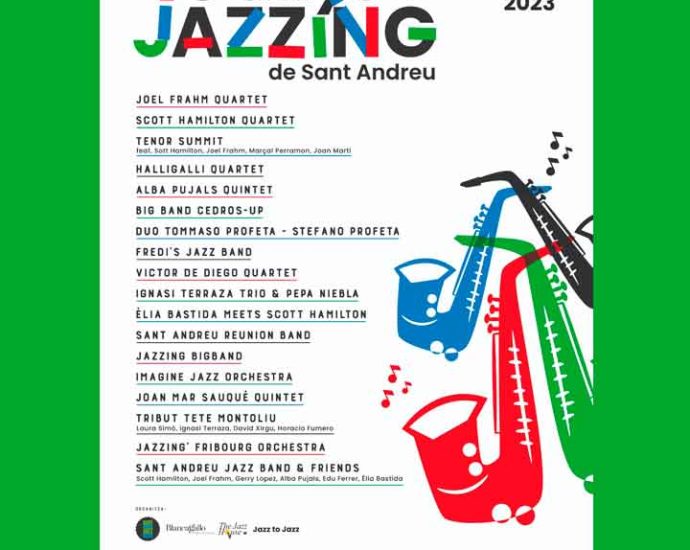 X Festival Jazzing de Sant Andreu 2023 (Barcelona. 1 al 3 de septiembre de 2023) [Noticias de jazz] - Tomajazz 9.0 - Entre el 1 y el 3 de septiembre de 2023 tendrá lugar en el barrio de Sant Andreu (Barcelona), el X Festival Jazzing de Sant Andreu 2023 #Ciclodejazz #FestivalDeJazz #Festivalesdejazz #Noticiasdejazz