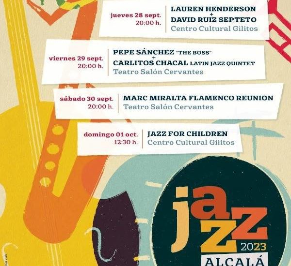 II Jazzalcalá 2023 (Alcalá de Henares, Madrid. 28 de septiembre al 1 de octubre de 2023) [Noticias de jazz] - Tomajazz 9.0 - Entre el 28 de septiembre y el 1 de octubre tendrá lugar en Alcalá de Henares (Madrid), el II Jazzalcalá 2023 #Ciclodejazz #FestivalDeJazz #Festivalesdejazz #Noticiasdejazz