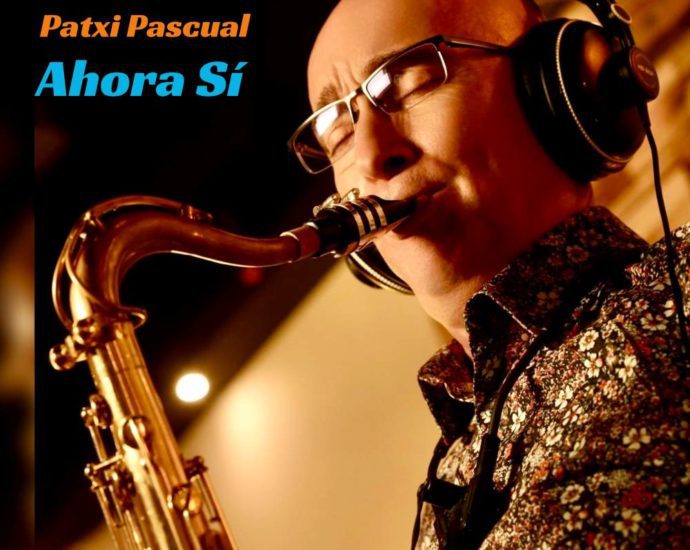 Patxi Pascual: presentación en directo de Ahora Sí en Café Central (Madrid. 10 y 11 de abril de 2024) [Noticias de jazz] - Tomajazz - El saxofonista Patxi Pascual presentará en directo en Café Central de Madrid su nuevo disco Ahora Sí los días 10 y 11 de abril de 2024 #Ciclodejazz #FestivalDeJazz #Festivalesdejazz #Noticiasdejazz