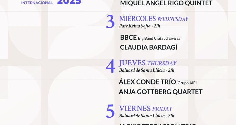 Eivissa Jazz Festival 2025  (Eivissa – Ibiza. 1 al 6 de septiembre de 2025) [Noticias de jazz] - Tomajazz