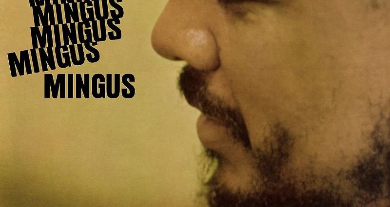 Charles Mingus: Mingus Mingus Mingus Mingus Mingus (Impulse!; 1964. Reedición LP: Elemental Music; 2023) - Tomajazz
