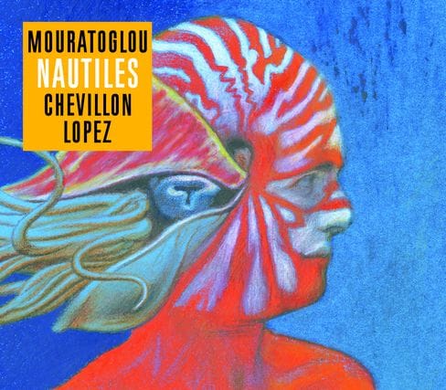 Philippe Mouratoglou Trio: Nautiles (Vision Fugitive; 2025) Por Pachi Tapiz [Grabación de jazz] - Tomajazz - Nautiles (Vision Fugitive; 2025) es lo nuevo de Philippe Mouratoglou Trio. Pachi Tapiz repasa la grabación. Con Philippe Mouratoglou, Bruno Chevillo, Ramón López