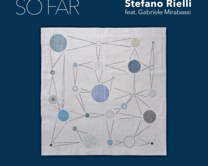 Stefano Rielli: So Far (GleAM Records; 2025) Por Pachi Tapiz [Grabación de jazz] - Tomajazz - So Far (GleAM Records; 2025) es el estreno discográfico de Stefano Rielli. Pachi Tapiz repasa la grabación. Con Stefano Rielli, Emanuele Coluccia, Vincenzo Abbracciante, Marco Girardo, Gabriele Mirabassi