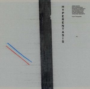 20251010 Akira Sakata: Hyperentasis (Defkaz; 2025) - Tomajazz - Hyperentasis (Defkaz; 2025) es el nuevo doble LP de Akira Sakata. Pachi Tapiz repasa la grabación. Intervienen Akira Sakata, Giovanni Di Domenico, Giotis Damianidis, Petros Damianidis, Aleksandar Škorić, Paal Nilssen-Love, Tatsuhisa Yamamoto