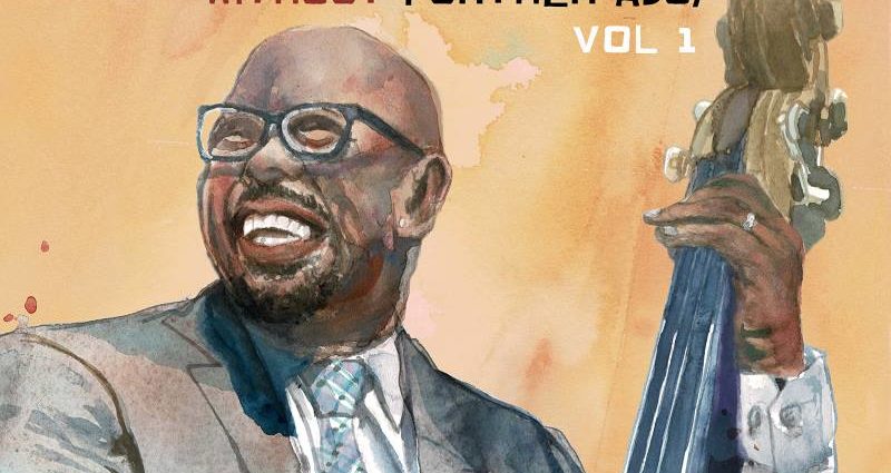 Christian McBride Big Band: Without Further Ado, Vol. 1 (Mack Avenue Records; 2025) Por Pachi Tapiz [Grabación de jazz] - Tomajazz - Without Further Ado, Vol. 1 (Mack Avenue Records; 2025) es la nueva grabación de Christian McBride Big Band. Pachi Tapiz repasa la grabación. Con la colaboración de Sting, Samara Joy, Jose James, entre otros...