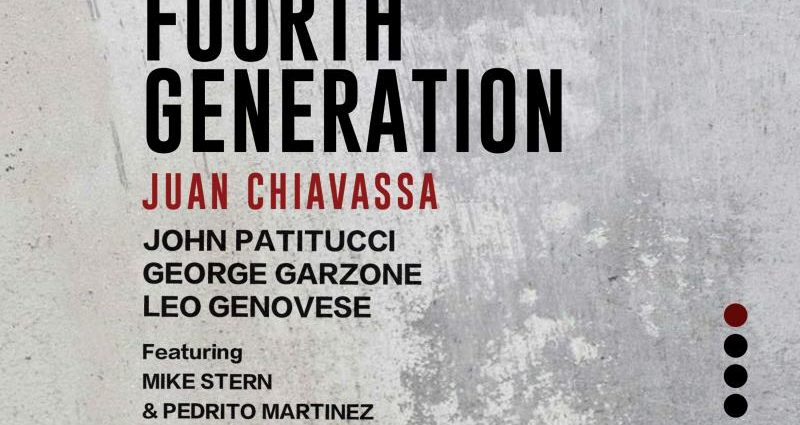 Juan Chiavassa: Fourth Generation (Whirlwind Recordings; 2025) Por Pachi Tapiz [Grabación de jazz] - Tomajazz - Fourth Generation (Whirlwind Recordings; 2025) es la nueva grabación del joven baterista argentino Juan Chiavassa. Pachi Tapiz repasa la grabación. Con Juan Chiavassa, John Patitucci, Leo Genovese, George Garzone, Mike Stern, Pedrito Martinez, Federico González Peña