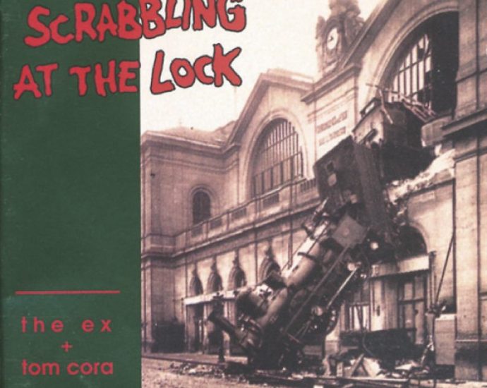 The Ex y Tom Cora: Scrabbling at the Lock (Ex Records; 1991) Por Pachi Tapiz [Clásicos atemporales] - Tomajazz - Scrabbling at the Lock (Ex Records; 1991) de The Ex y Tom Cora: es el disco seleccionado por Pachi Tapiz entre los clásicos atemporales