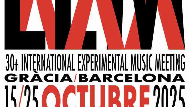 LEM 2025 (Barcelona. Del 15 al 25 de octubre de 2025) [Noticias de jazz] - Tomajazz