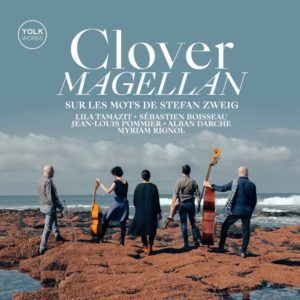 Clover: Magellan. Sur les mots de Stefan Zweig (Yolk Records; 2025) Por Pachi Tapiz [Grabación de jazz] - Tomajazz - Magellan. Sur les mots de Stefan Zweig (Yolk Records; 2025) es la nueva grabación de Clover. Pachi Tapiz repasa la grabación. Con Lila Tamazit, Myriam Rignol, Sébastien Boisseau, Alban Darche,Jean-Louis Pommier (trombón).
