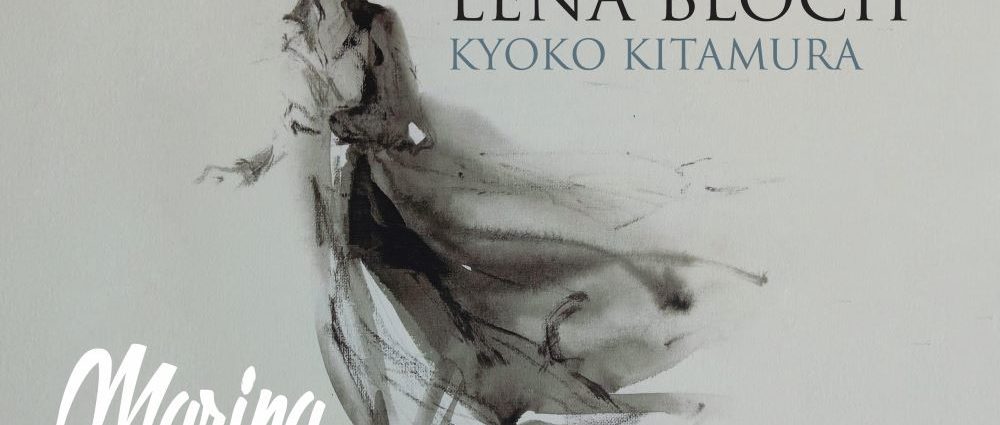 Lena Bloch: Marina (Fresh Sound Records; 2025) Por Pachi Tapiz [Grabación de jazz] - Tomajazz - Marina (Fresh Sound Records; 2025) es la nueva grabación de la saxofonista Lena Bloch. Pachi Tapiz repasa la grabación. Con Lena Bloch, Kyoko Kitamura, Jacob Sacks, Ken Filiano, Michael Sarin