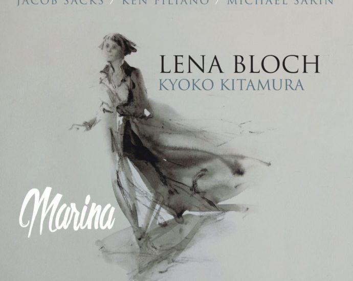 Lena Bloch: Marina (Fresh Sound Records; 2025) Por Pachi Tapiz [Grabación de jazz] - Tomajazz - Marina (Fresh Sound Records; 2025) es la nueva grabación de la saxofonista Lena Bloch. Pachi Tapiz repasa la grabación. Con Lena Bloch, Kyoko Kitamura, Jacob Sacks, Ken Filiano, Michael Sarin