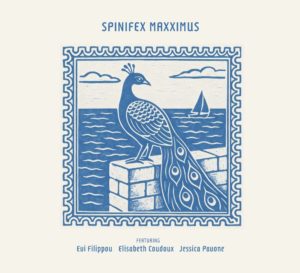Spinifex: Maxximus (Trytone Records; 2025) Por Pachi Tapiz [Grabación de jazz] - Tomajazz - Maxximus (Trytone Records; 2025) es la grabación con la que el colectivo Spinifex celebra su 20º Aniversario. Pachi Tapiz repasa la grabación. Con Evi Filippou, Elisabeth Coudoux, Jessica Pavone, Bart Maris, Tobias Klein, John Dikeman, Jasper Stadhouders, Gonçalo Almeida, Philipp Moser