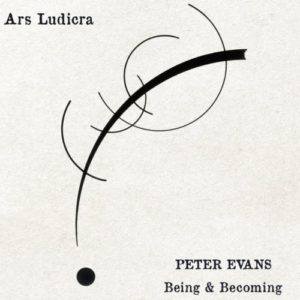 Peter Evans Being & Becoming: Ars Ludicra (More is More Records; 2025) Por Carlos Lara [Grabación de jazz] - Tomajazz - Ars Ludicra (More is More Records; 2025) es lo nuevo de Peter Evans Being & Becoming. Carlos Lara repasa la grabación. Con Peter Evans, Joel Ross, Nick Jozwi, Michael Shekwoaga Ode, Alice Teyssier