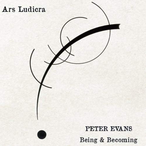 Peter Evans Being & Becoming: Ars Ludicra (More is More Records; 2025) Por Carlos Lara [Grabación de jazz] - Tomajazz - Ars Ludicra (More is More Records; 2025) es lo nuevo de Peter Evans Being & Becoming. Carlos Lara repasa la grabación. Con Peter Evans, Joel Ross, Nick Jozwi, Michael Shekwoaga Ode, Alice Teyssier