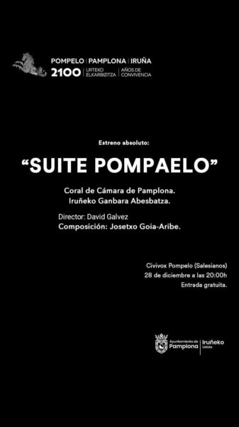 Estreno absoluto de la Suite Pompaelo (Pamplona – Iruña. 28 de diciembre de 2025) [Noticias de jazz] - Tomajazz - El próximo 28 de diciembre de 2025 tendrá lugar el estreno absoluto de la obra Suite Pompaelo, compuesta por Josetxo Goia-Aribe. El concierto se celebrará en Civivox Pompelo (Salesianos) a las 20:00 h, con entrada gratuita #Noticiasdejazz