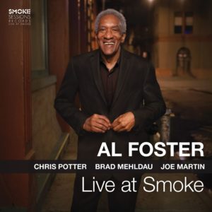Al Foster: Live at Smoke (Smoke Sessions Records, 2025) Por Carlos Lara [Grabación de jazz] - Tomajazz - Live at Smoke (Smoke Sessions Records, 2025) es una grabación en directo de Al Foster, registrada unos meses antes de su fallecimiento. Carlos Lara la repasa. Con Al Foster, Chris Potter, Brad Mehldau, Joe Martin