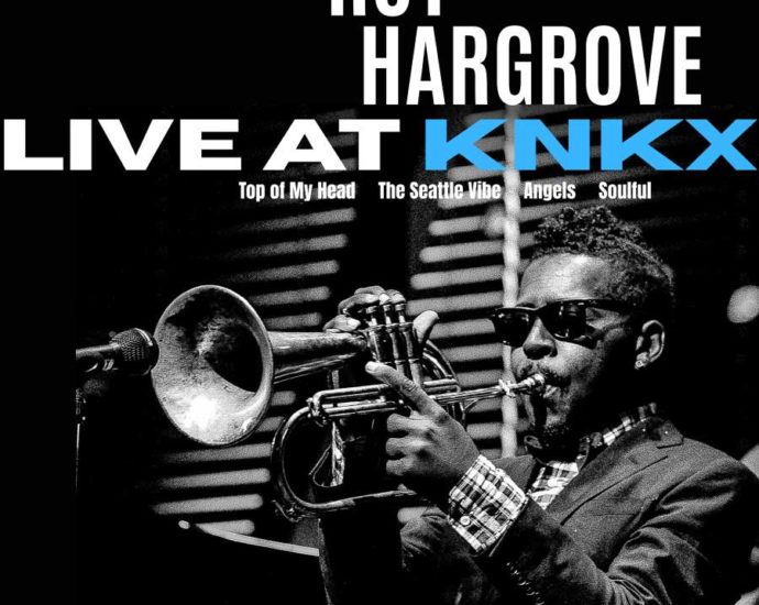 Roy Hargrove: Live at KNKX  (KNKX - Roy Hargrove Legacy, 2026) Por Carlos Lara [Grabación de jazz] - Tomajazz - Live at KNKX  (KNKX - Roy Hargrove Legacy, 2026) es el título del EP de Roy Hargrove en directo en la radio KNKX. Carlos Lara repasa la grabación. Con Roy Hargrove, Justin Robinson, Tadataka Unno, Jonathan Batiste, Ameen Saleem, Quincy Phillips, Montez Coleman