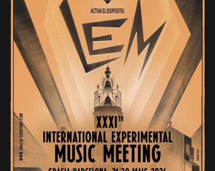 LEM 2026 · Programación de mayo (Barcelona. 21 al 30 de mayo de 2026) [Noticias de jazz] - Tomajazz - LEM 2026 Primera Parte... Entre el 21 y el 30 de mayo de 2026 se celebrará en Barcelona una nueva edición del LEM – Festival de Música Experimental, organizado por la asociación Gràcia Territori Sonor #Noticiasdejazz