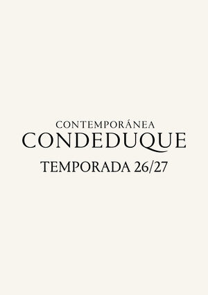 Contemporánea Condeduque 2026-2027 Música: diálogo entre tradición, experimentación y nuevos lenguajes sonoros [Noticias de Jazz... y otras músicas] - Tomajazz - Condeduque presenta su temporada musical 2026-2027 con una programación que combina flamenco, jazz, música clásica, electrónica experimental y creación contemporánea. Artistas como Pablo Martín Caminero, Erik Truffaz, Antonio Lizana, Niño Josele, La Tremendita, Musgö o Moisés P. Sánchez protagonizan una temporada marcada por los cruces estilísticos, los estrenos y la colaboración con ciclos como JazzMadrid, Inverfest, Ibermúsica km0 y Soundset.
