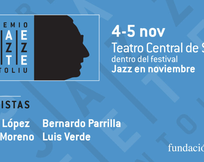 Final del VI Premio SGAE de Jazz Tete Montoliu 2026 (Sevilla. 4 y 5 de noviembre de 2026) [Noticias de jazz] - Tomajazz - Miguel López, Javier Moreno, Bernardo Parrilla y Luis Verde son los finalistas del VI Premio SGAE de Jazz Tete Montoliu 2026, que se celebra en Sevilla los días 4 y 5 de noviembre de 2026 #Noticiasdejazz